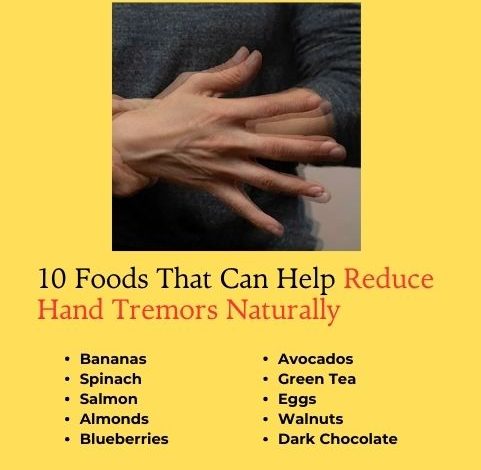 10 Foods That Can Help Reduce Hand Tremors Naturally 1