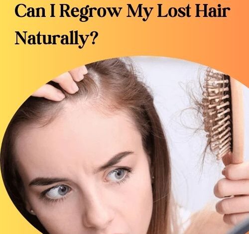 Can I Regrow My Lost Hair Naturally