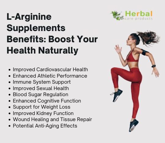 L-Arginine Supplements Benefits Boost Your Health Naturally